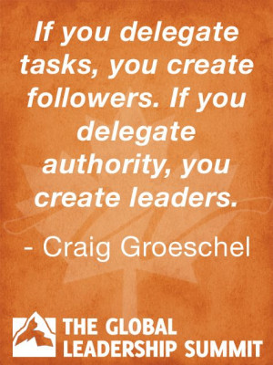 Leadership quote by Craig Groeschel
