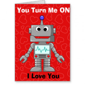 Happy Valentines Day Funny Robot Greeting Card