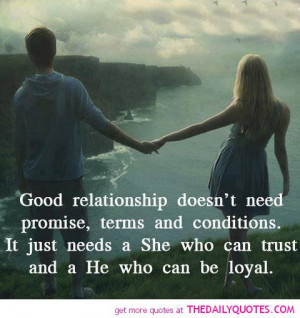 Loyal Trust Relationship Quotes Lovers Love Quote Pictures Pics