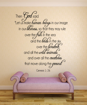 Genesis 1:26 Then God said ...#2 Christian Wall Decal Quotes