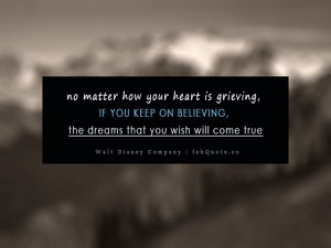 Walt Disney Company “Your Dreams” Quote