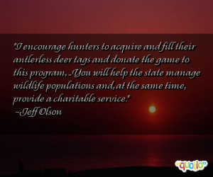 encourage hunters to acquire and fill