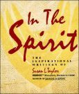 In the Spirit: The Inspirational Writings of Susan L. Taylor