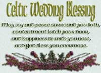 Celtic Wedding Blessing . May joy and peace surround you both