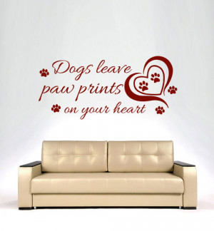 Wall Decals Dogs Leave Paw Prints Quote Decal Vinyl Sticker Home Decor ...