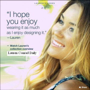 Lauren Conrad Quotes About Life Lc lauren conrad collection: 7