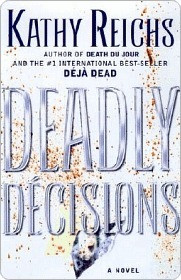 ... “Deadly Décisions (Temperance Brennan, #3)” as Want to Read