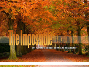 Achieving The Impossible Quote
