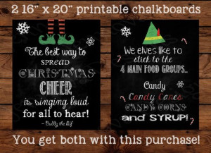 Popular quotes from Elf 16 x 20 printable chalkboards by ...