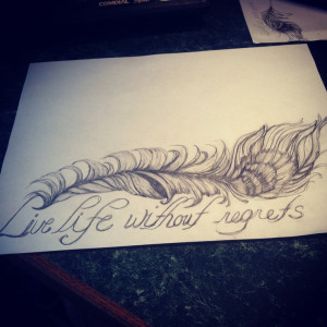 Live life with no regrets