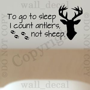 To-Go-To-Sleep-I-Count-Antlers-Vinyl-Wall-Decal-Sticker-Quote-Hunting ...