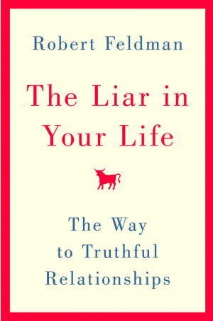 Cover of 'The Liar in Your Life' by Robert Feldman