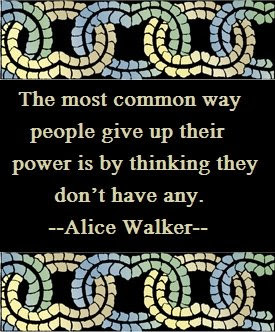 quotes by alice walker with your friends and family at alice walker ...