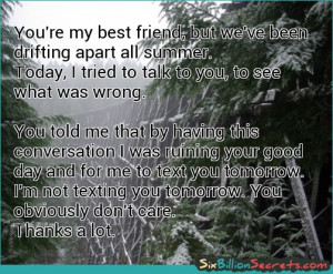 Friends - You're my best friend, but we've been drifting apart all ...