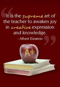 It is the supreme art of the teacher to awaken joy in creative ...