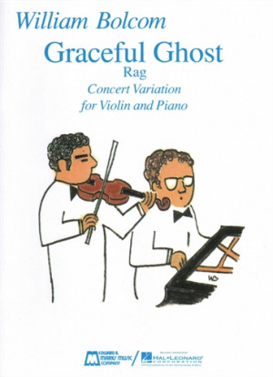 Bolcom, William - Graceful Ghost Rag Concert Variation for Violin and ...