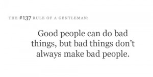 bad,choices,decisions,gentleman,good,quote ...