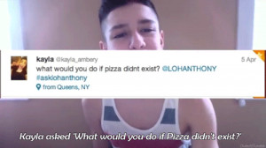 LOL funny pizza lohanthony ask lohanthony