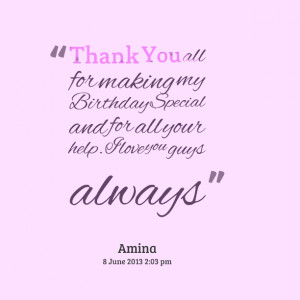 ... -thank-you-all-for-making-my-birthday-special-and-for-all-your.png