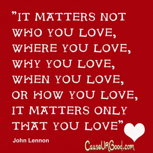 ... love. ~John Lennon www.causeurgood.com #johnlennon #love #care #give