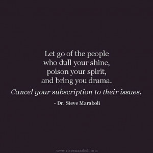 Let go of people who...