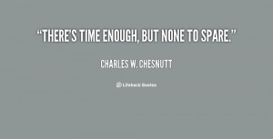Charles W Chesnutt Quotes