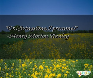 livingstone i presume quote