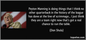 Peyton Manning is doing things that I think no other quarterback in ...