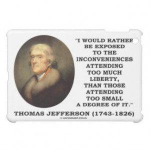 Thomas Jefferson Inconveniences Too Much Liberty Cover For The iPad ...