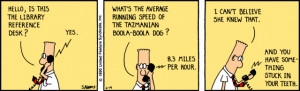 Is this the library reference desk? Dilbert comic strip by Scott Adams ...