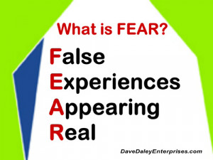 What is FEAR? Identify and break through your fear barriers.