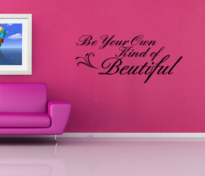 Details about BE YOUR OWN KIND OF BEAUTIFUL Vinyl Wall Quote Decal ...