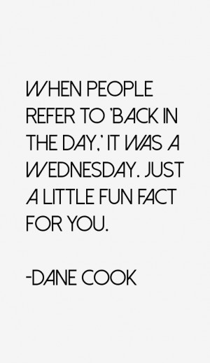 Dane Cook Quotes & Sayings