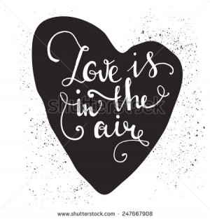 Messy hand drawn romantic poster. Heart with cute quote for valentines ...