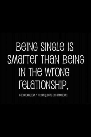 ... search terms being single is smarter single life motivation quotes