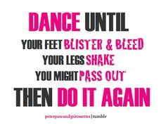 because of dance, irish dance quotes, highland dance quotes, danc life ...