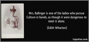 More Edith Wharton Quotes