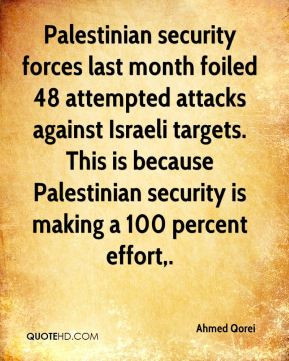 Palestinian security forces last month foiled 48 attempted attacks ...