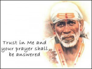 Shirdi Sai Baba Quotes, Shirdi Sai Baba Quotes with Pictures