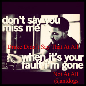 ... sure drake never said this before lol #drake #rebuttal #comedy #quotes