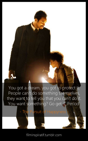Quote from The Pursuit of Happyness