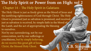 The Holy Ghost is just as freely given as the blood of Jesus and the ...