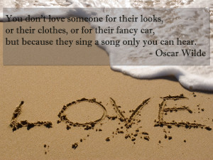 love someone for their looks, or their clothes, or for their fancy ...