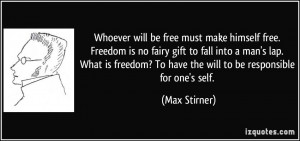 More Max Stirner Quotes