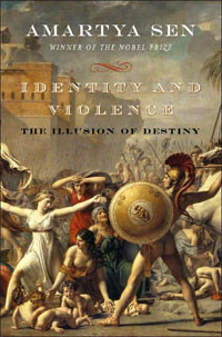 Amartya Sen, Identity and Violence; The Illusion of Destiny (New York ...