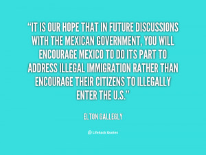 It is our hope that in future discussions with the Mexican government ...