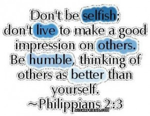 Dont be selfish