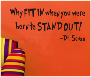 DR.SEUSS creative saying quote Born to standout home decor wall decal ...