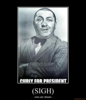 Related to Three Stooges Quotes