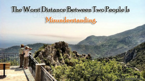 Misunderstanding Quotes-Thoughts-Distance Between Two People